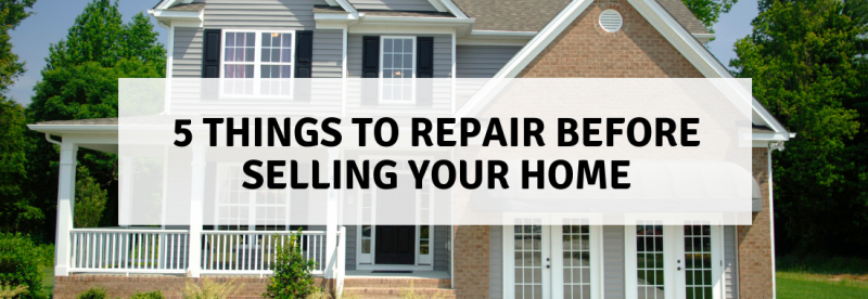 5-things-to-repair-before-selling-your-home-maricopa-real-estate-company