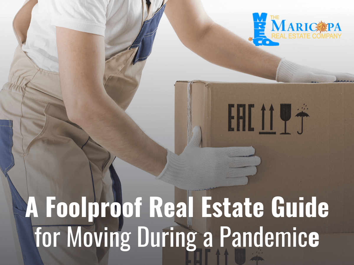 A Foolproof Real Estate Guide for Moving During a Pandemic