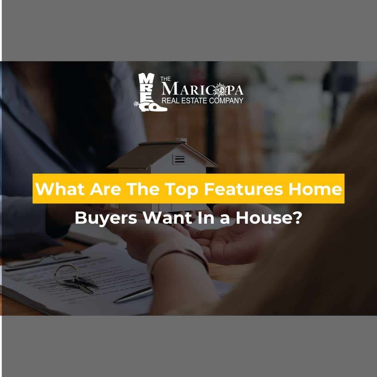 What Are The Top Features Home Buyers Want In a House